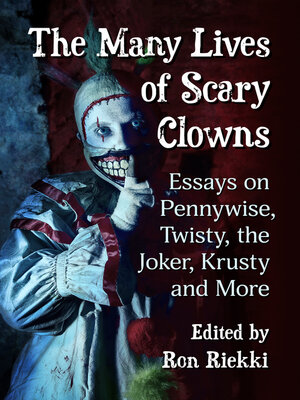 cover image of The Many Lives of Scary Clowns